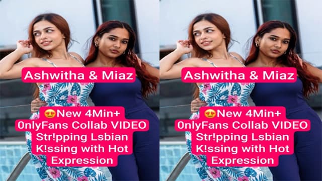 Ashwitha & Miaz – Lesbian Stripping Hard Pound MMS